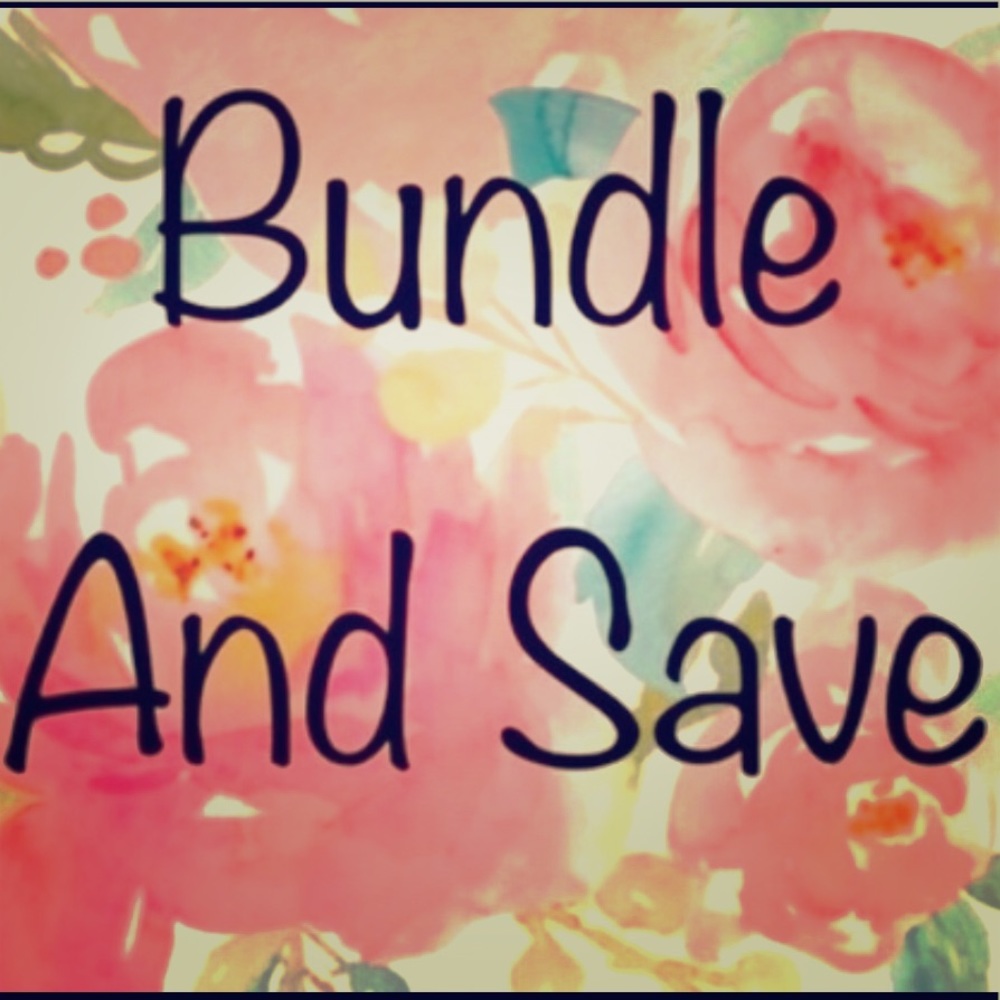 BUNDLE & SAVE